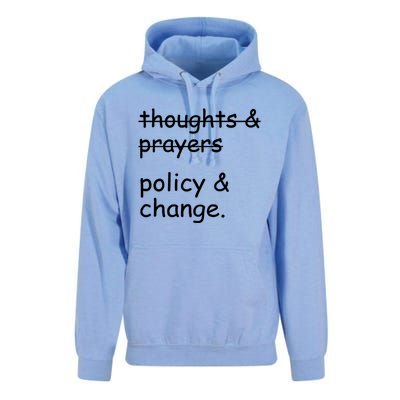 Not Thoughts And Prayers Policy And Change Social Justice Gift Unisex Surf Hoodie