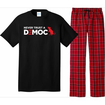 Never Trust A Democrat Pajama Set