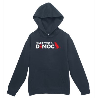 Never Trust A Democrat Urban Pullover Hoodie