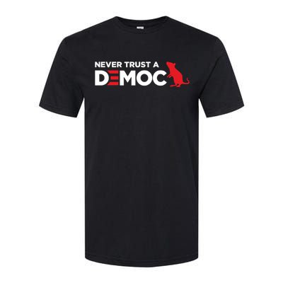 Never Trust A Democrat Softstyle CVC T-Shirt