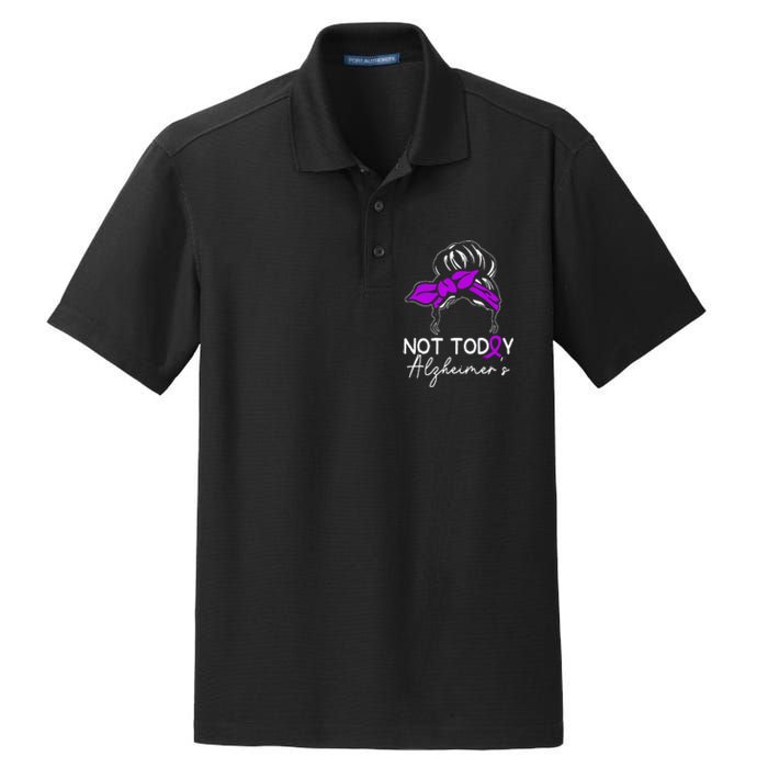 Not Today Alzheimers Alzheimers Disease Awareness Dry Zone Grid Polo