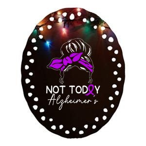 Not Today Alzheimers Alzheimers Disease Awareness Ceramic Oval Ornament