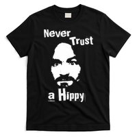 Never Trust A Hippy T-Shirt