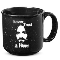 Never Trust A Hippy 15oz Campfire Ceramic Mug