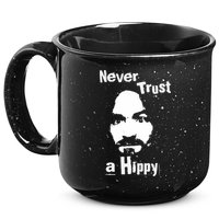 Never Trust A Hippy 15oz Campfire Ceramic Mug