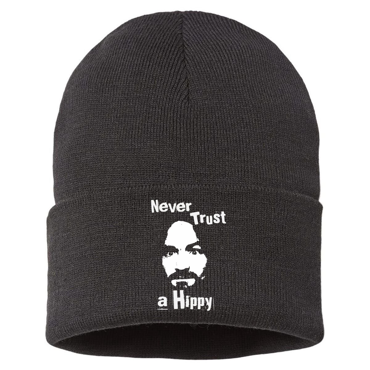 Never Trust A Hippy Sustainable Knit Beanie