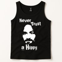 Never Trust A Hippy Tank Top