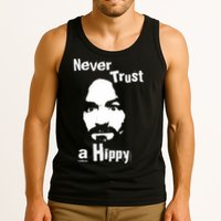 Never Trust A Hippy Tank Top