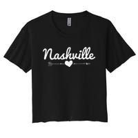 Nashville Tennessee Arrow Heart Music City Souvenir Gift Women's Crop Top Tee