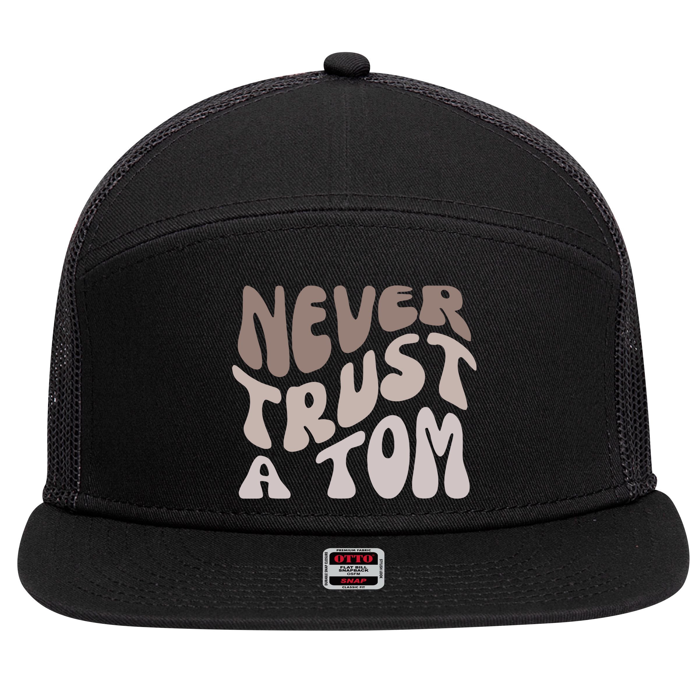 Never Trust A Tom Vanderpump Rules Team Ariana 7 Panel Mesh Trucker Snapback Hat
