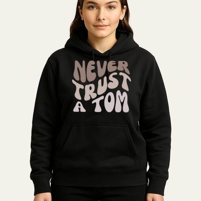 Never Trust A Tom Vanderpump Rules Team Ariana Hoodie