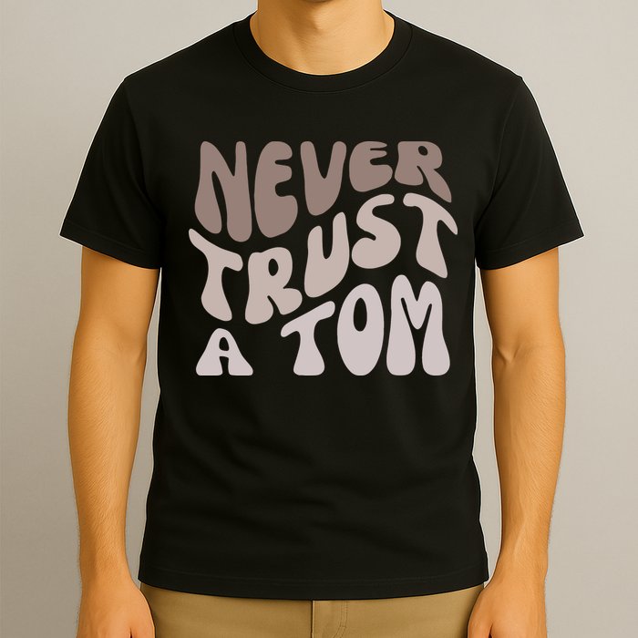 Never Trust A Tom Vanderpump Rules Team Ariana T-Shirt