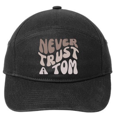 Never Trust A Tom Vanderpump Rules Team Ariana 7-Panel Snapback Hat