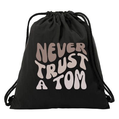 Never Trust A Tom Vanderpump Rules Team Ariana Drawstring Bag