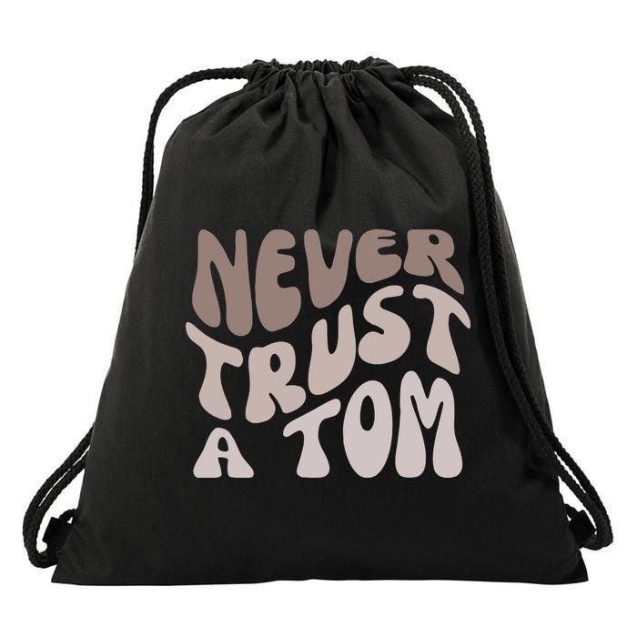 Never Trust A Tom Vanderpump Rules Team Ariana Drawstring Bag