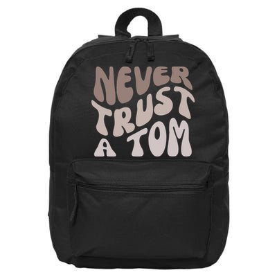Never Trust A Tom Vanderpump Rules Team Ariana 16 in Basic Backpack