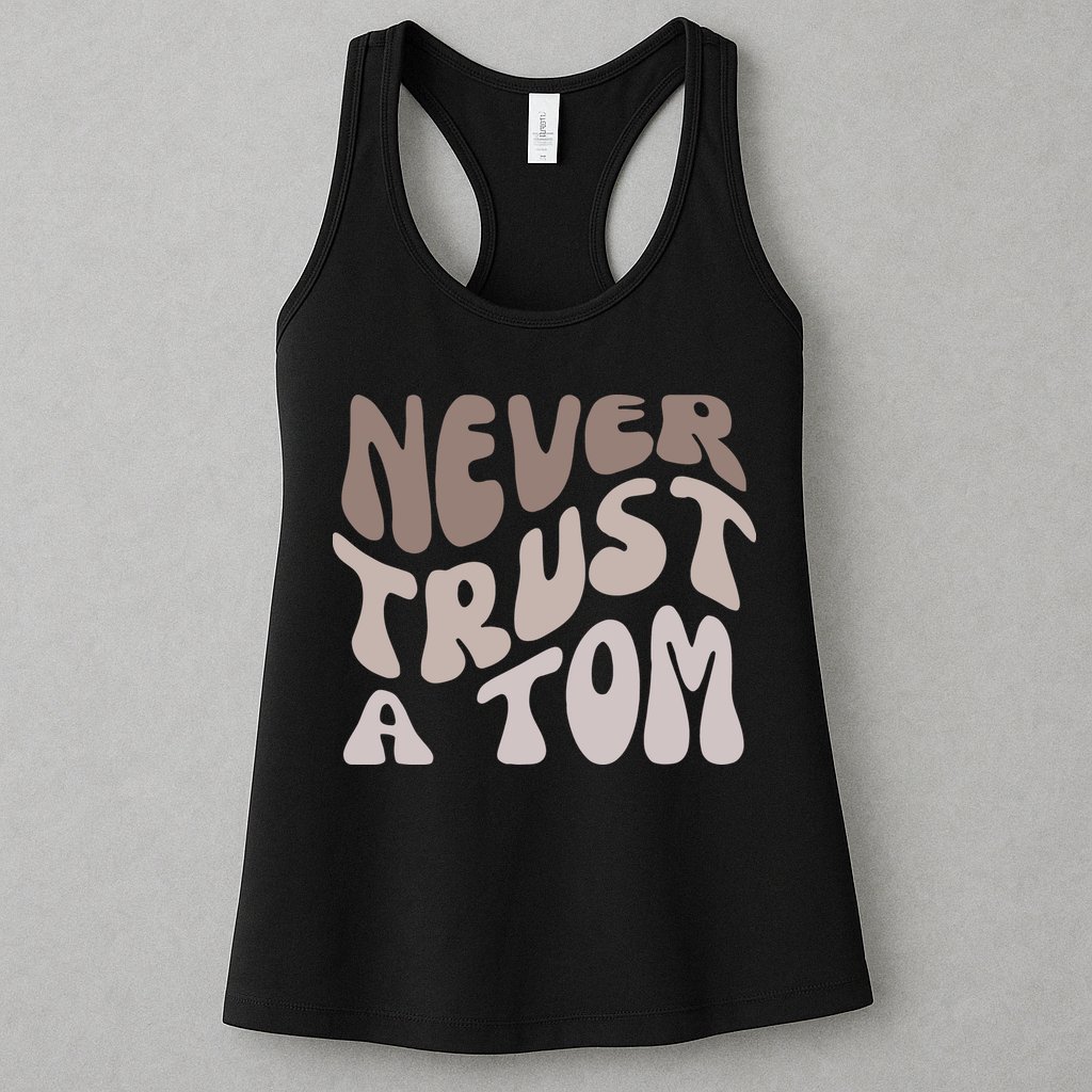 Never Trust A Tom Vanderpump Rules Team Ariana Womens Tank Top