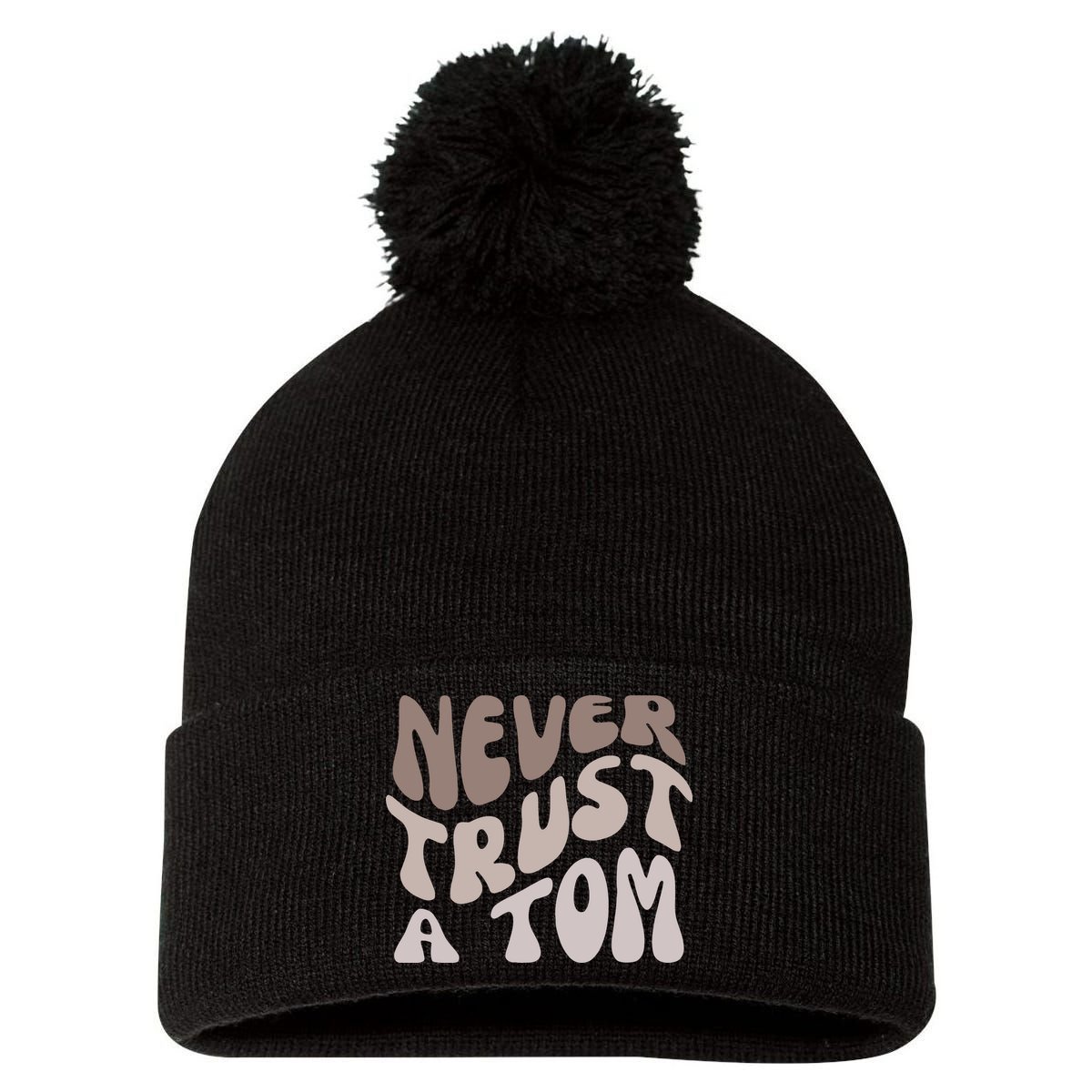 Never Trust A Tom Vanderpump Rules Team Ariana Pom Pom 12in Knit Beanie