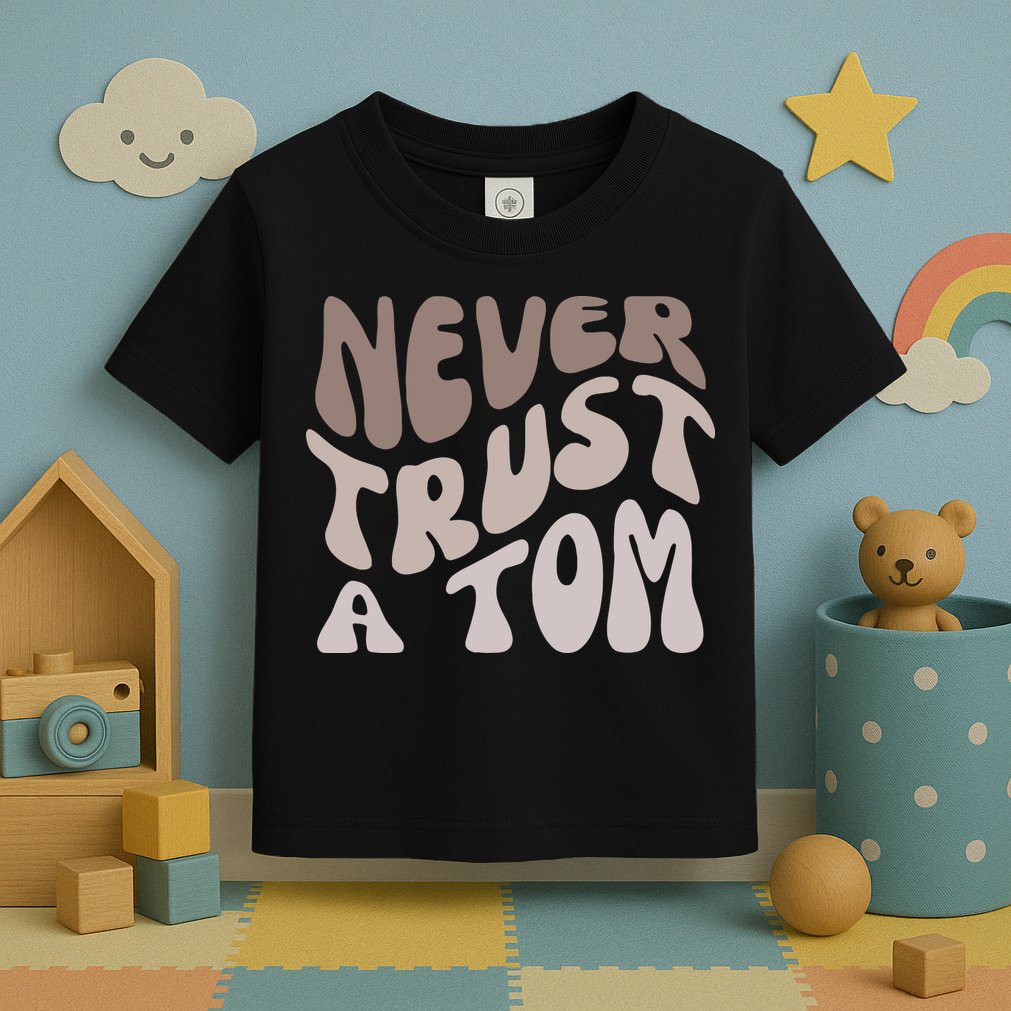 Never Trust A Tom Vanderpump Rules Team Ariana Toddler T-Shirt