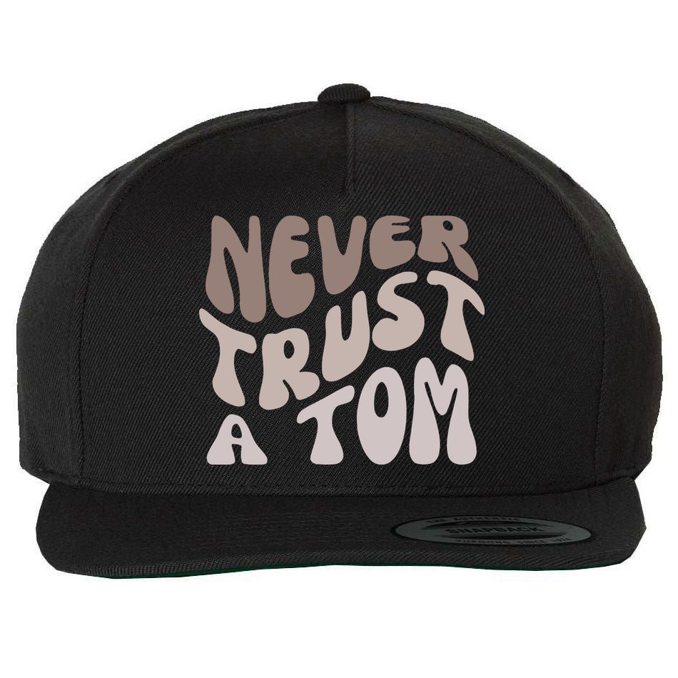 Never Trust A Tom Vanderpump Rules Team Ariana Wool Snapback Cap