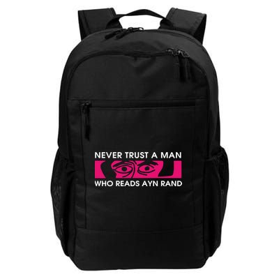 Never Trust A Man Who Reads Ayn Rand Backpack