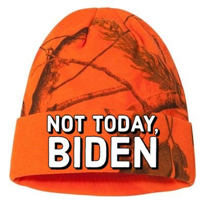 Not Today Biden Anti Sleepy Joe Funny Conservative Usa Gift Kati Licensed 12" Camo Beanie