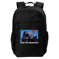 Nice Try Brandon Donald Trump Rally Failed Assassination Backpack