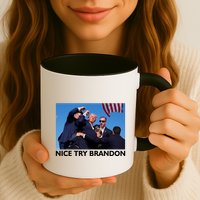 Nice Try Brandon Donald Trump Rally Failed Assassination Mug