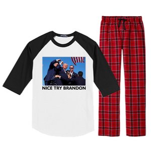 Nice Try Brandon Donald Trump Rally Failed Assassination Raglan Sleeve Pajama Set