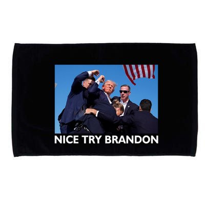 Nice Try Brandon Donald Trump Rally Failed Assassination Microfiber Hand Towel
