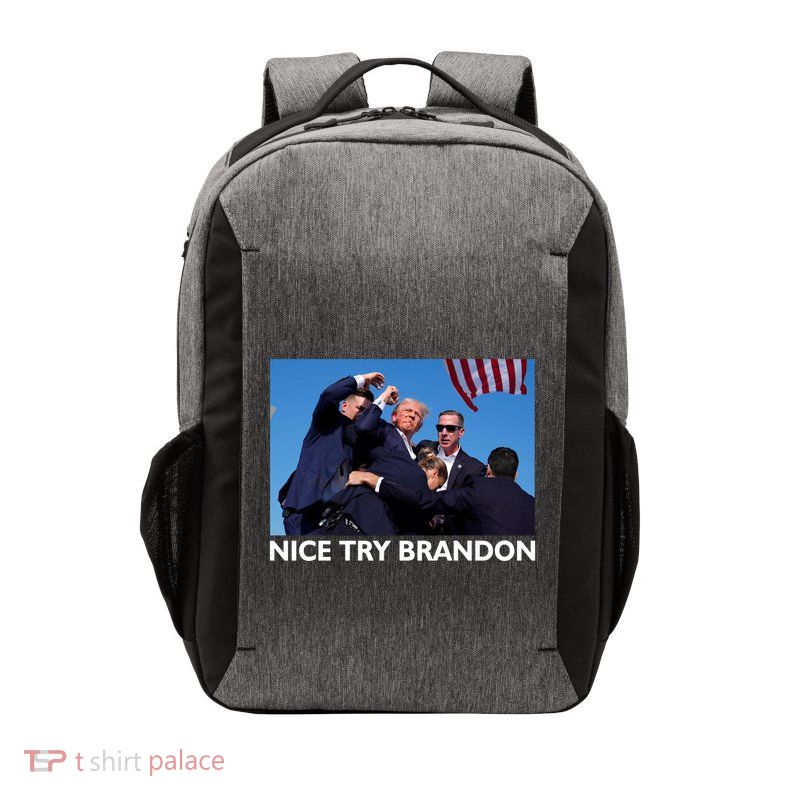 Nice Try Brandon Donald Trump Rally Failed Assassination Vector Backpack