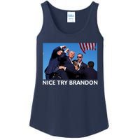 Nice Try Brandon Donald Trump Rally Failed Assassination Ladies Essential Tank