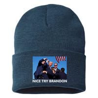 Nice Try Brandon Donald Trump Rally Failed Assassination Sustainable Knit Beanie
