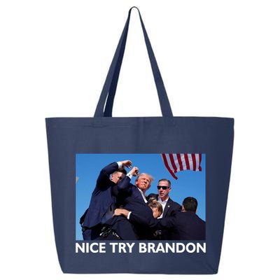 Nice Try Brandon Donald Trump Rally Failed Assassination 25L Jumbo Tote