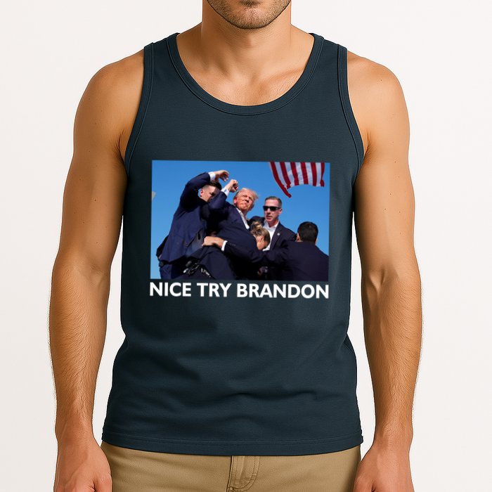 Nice Try Brandon Donald Trump Rally Failed Assassination Tank Top