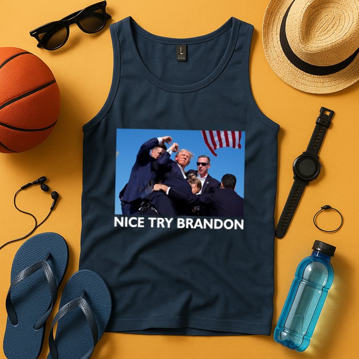 Nice Try Brandon Donald Trump Rally Failed Assassination Tank Top