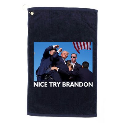 Nice Try Brandon Donald Trump Rally Failed Assassination Golf Towel