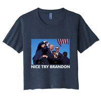 Nice Try Brandon Donald Trump Rally Failed Assassination Crop Top