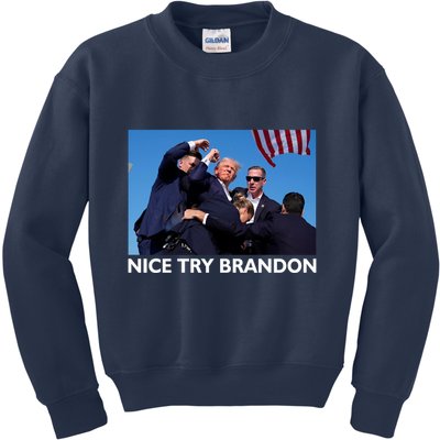 Nice Try Brandon Donald Trump Rally Failed Assassination Kids Sweatshirt