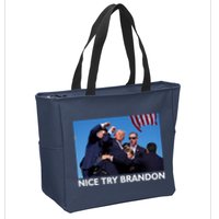 Nice Try Brandon Donald Trump Rally Failed Assassination Zip Tote Bag