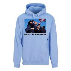 Nice Try Brandon Donald Trump Rally Failed Assassination Unisex Surf Hoodie