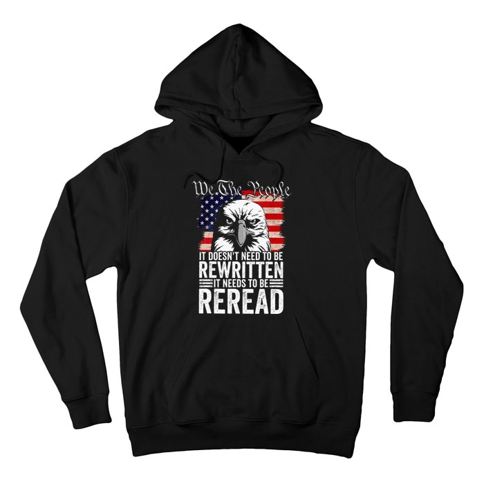 Needs To Be Reread Us Flag Constitution Of The Usa Hoodie