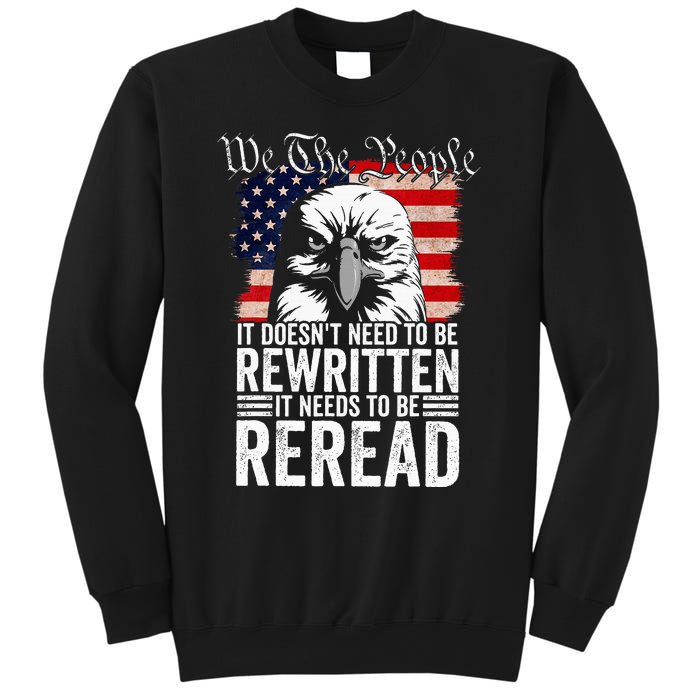 Needs To Be Reread Us Flag Constitution Of The Usa Sweatshirt