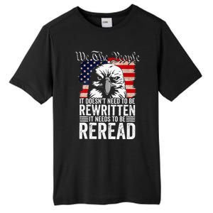 Needs To Be Reread Us Flag Constitution Of The Usa Tall Fusion ChromaSoft Performance T-Shirt