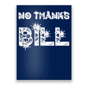 No Thanks Bill Poster