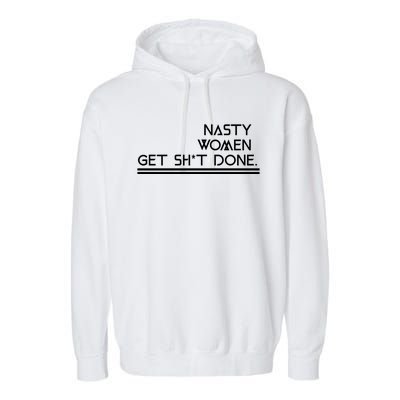 Nasty T Biden Harris 2020 Election Gift Great Gift Garment-Dyed Fleece Hoodie