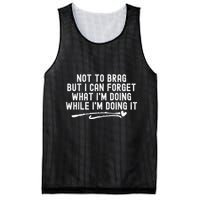 Not To Brag But I Can Forget While IM Doing It Funny Mesh Reversible Basketball Jersey Tank