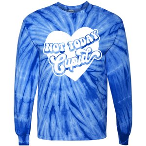 Not Today Cupid Cute Gift Tie-Dye Long Sleeve Shirt