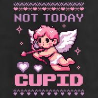 Not Today Cupid Ugly Retro Pixel Art ValentineS Day Great Gift Garment-Dyed Heavyweight T-Shirt