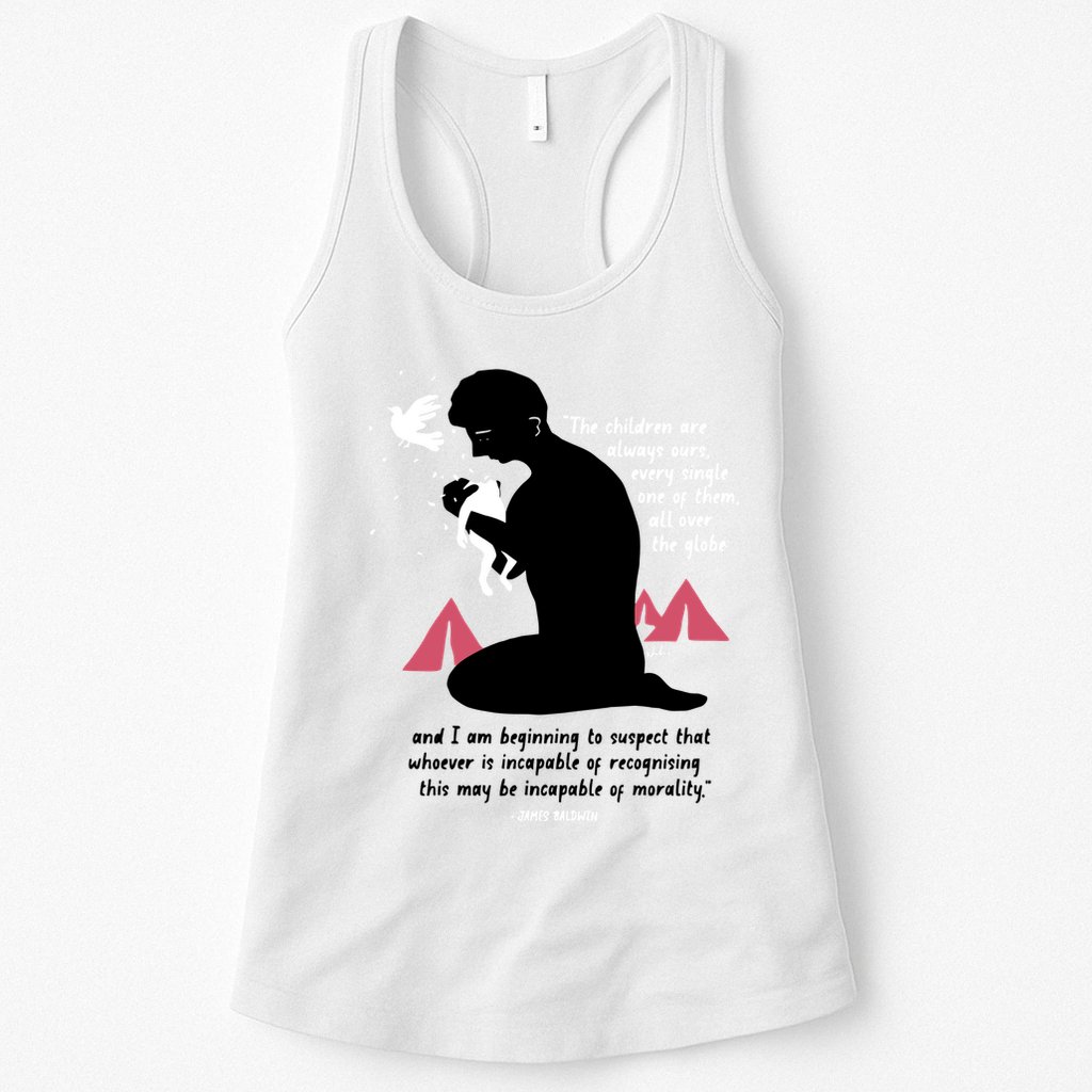 Nordacious The Children Are Always Ours Every Single Womens Tank Top